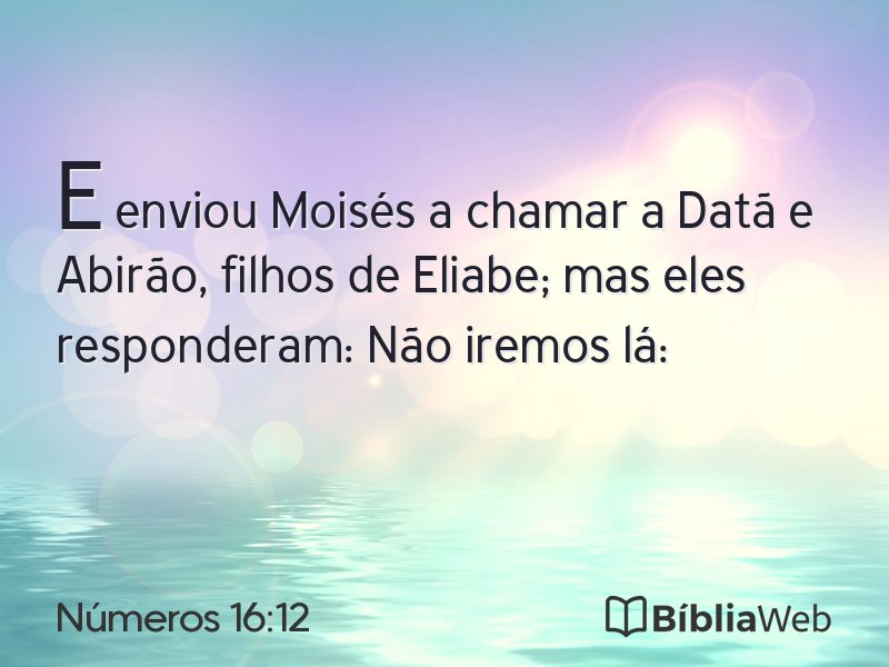 Números 16:12 em imagem para compartilhar