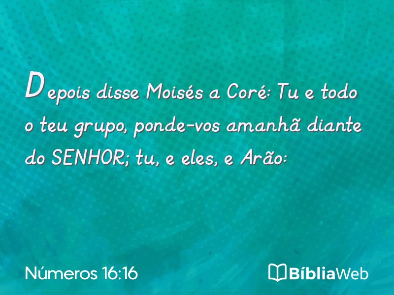 Números 16:16 em imagem para compartilhar