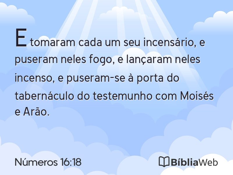 Números 16:18 em imagem para compartilhar