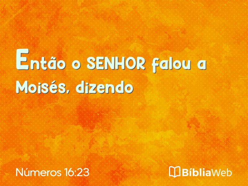 Números 16:23 em imagem para compartilhar