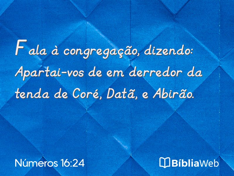 Números 16:24 em imagem para compartilhar