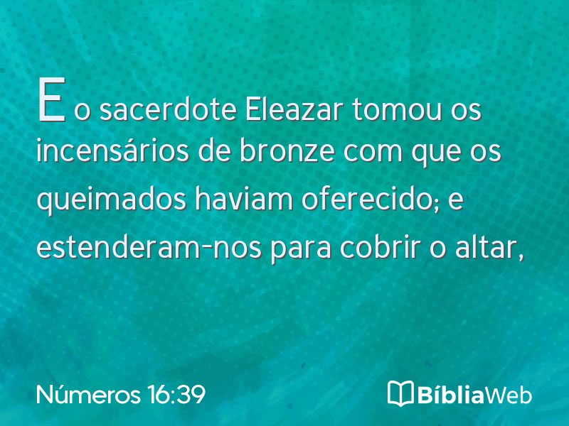 Números 16:39 em imagem para compartilhar