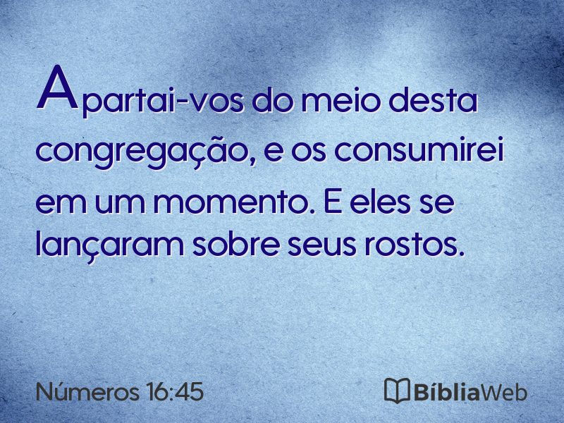 Números 16:45 em imagem para compartilhar