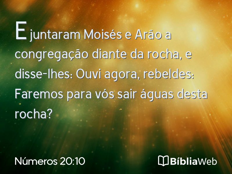 Números 20:10 em imagem para compartilhar