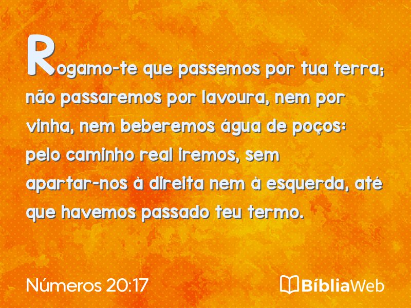 Números 20:17 em imagem para compartilhar