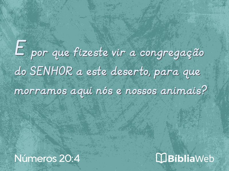 Números 20:4 em imagem para compartilhar
