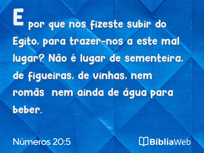 Números 20:5 em imagem para compartilhar