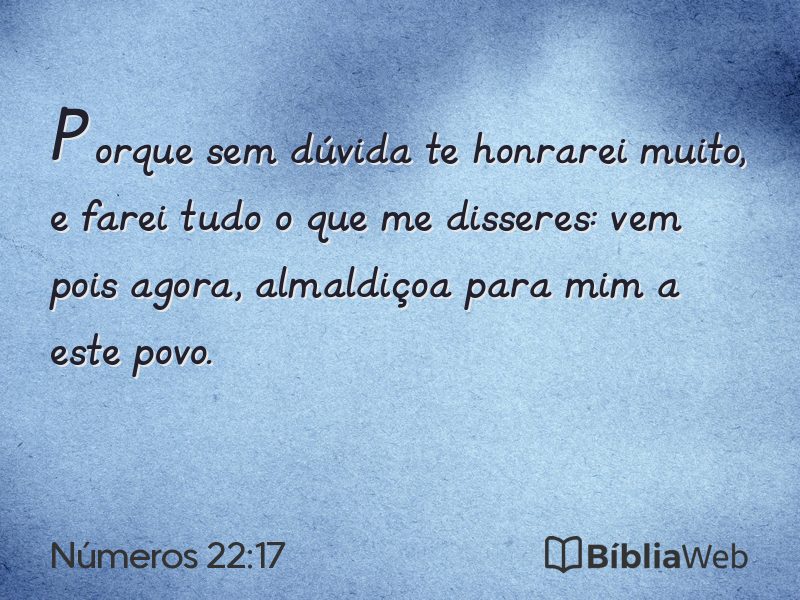 Números 22:17 em imagem para compartilhar