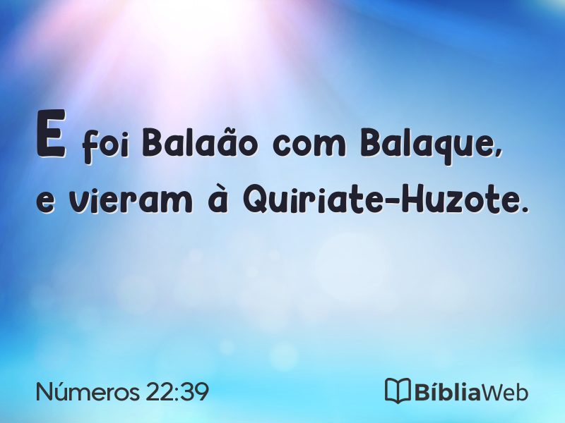 Números 22:39 em imagem para compartilhar