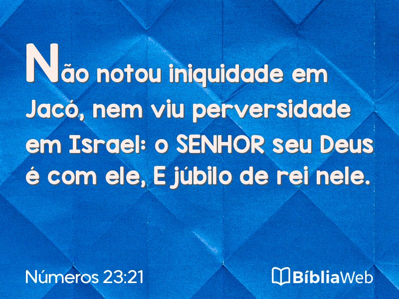 Números 23:21 em imagem para compartilhar