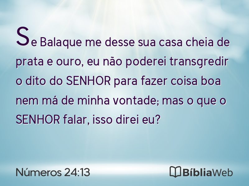 Números 24:13 em imagem para compartilhar