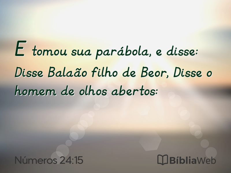 Números 24:15 em imagem para compartilhar