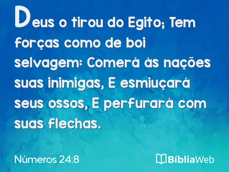 Números 24:8 em imagem para compartilhar
