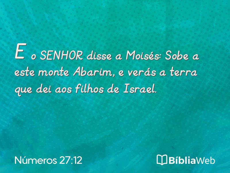 Números 27:12 em imagem para compartilhar