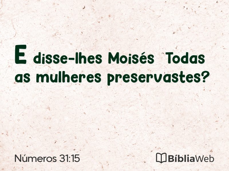 Números 31:15 em imagem para compartilhar