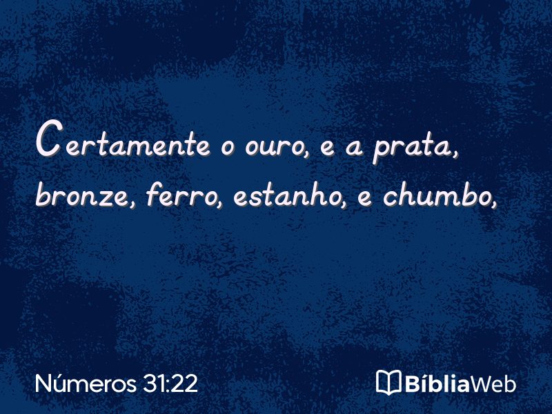 Números 31:22 em imagem para compartilhar