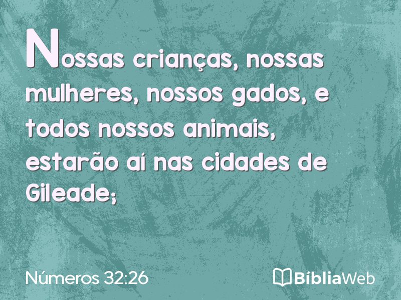 Números 32:26 em imagem para compartilhar