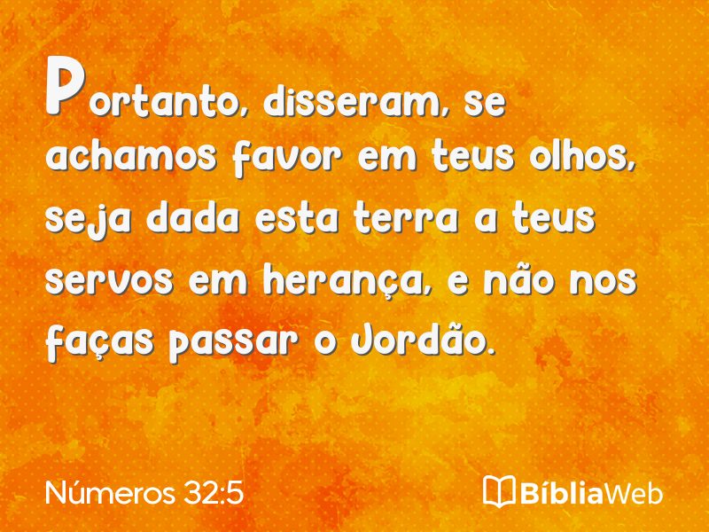 Números 32:5 em imagem para compartilhar