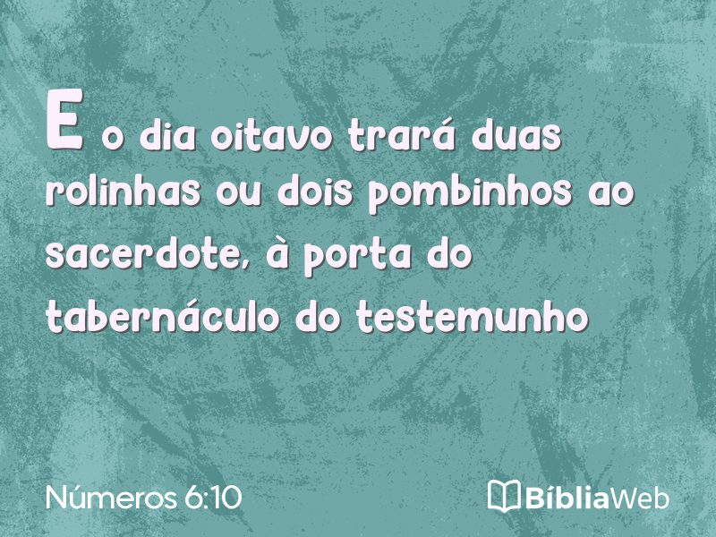 Números 6:10 em imagem para compartilhar