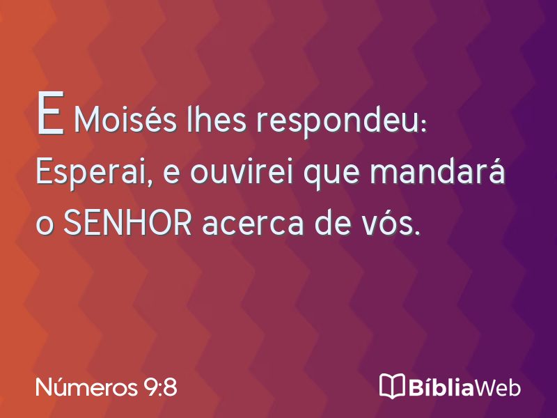 Números 9:8 em imagem para compartilhar