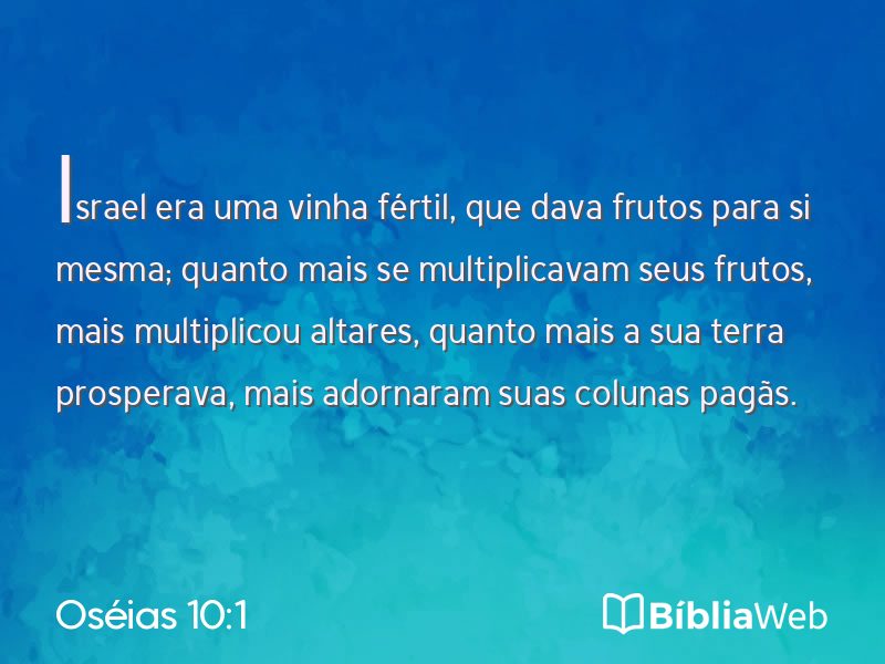 Oséias 10:1 em imagem para compartilhar