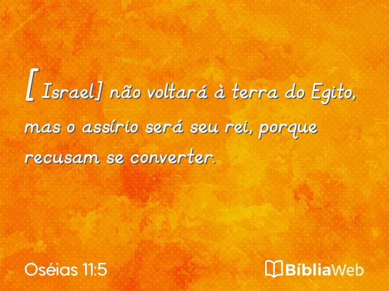 Oséias 11:5 em imagem para compartilhar