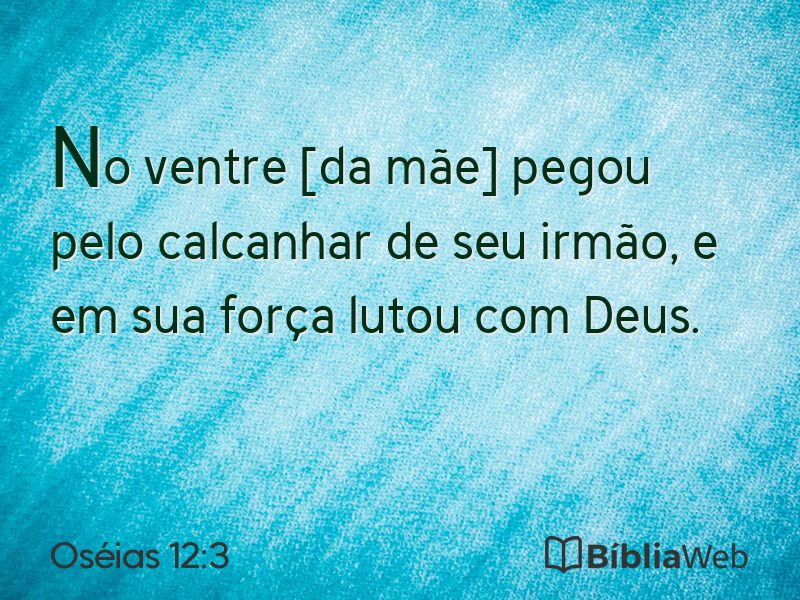 Oséias 12:3 em imagem para compartilhar