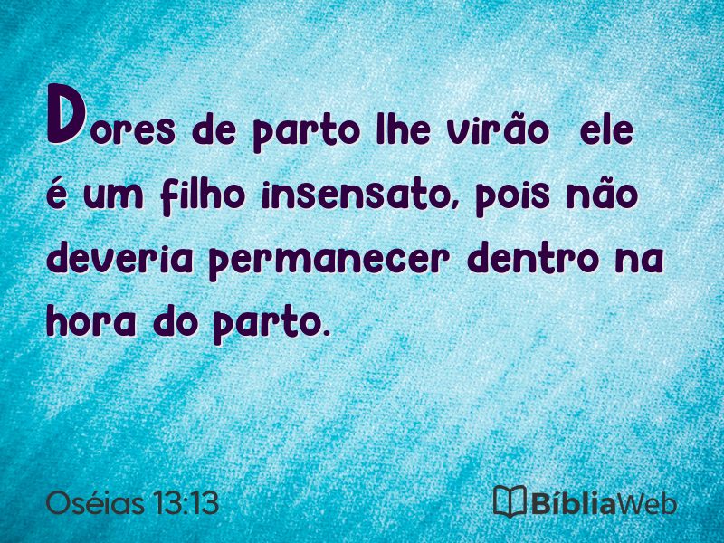 Oséias 13:13 em imagem para compartilhar