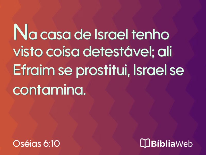 Oséias 6:10 em imagem para compartilhar