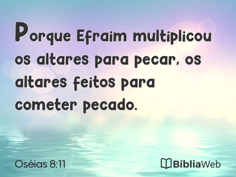 Oséias 8:11 em imagem para compartilhar