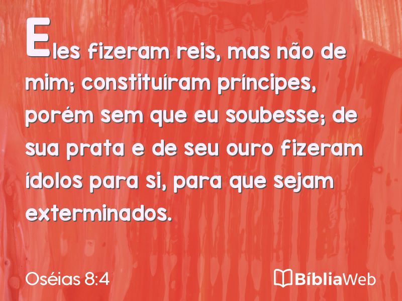 Oséias 8:4 em imagem para compartilhar