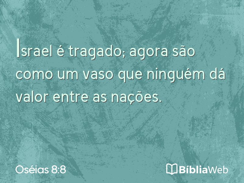Oséias 8:8 em imagem para compartilhar