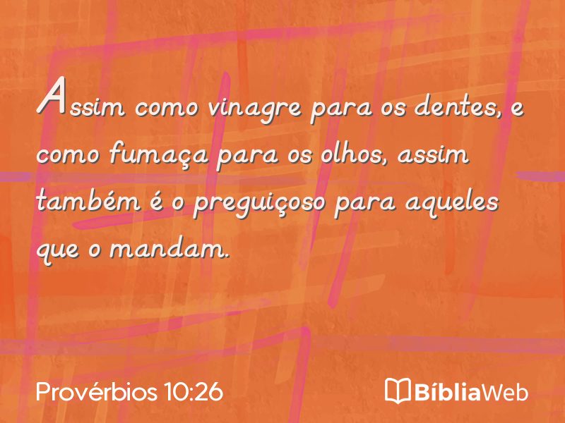 Provérbios 10:26 em imagem para compartilhar