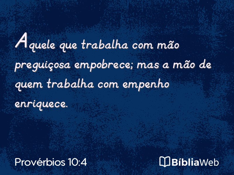 Provérbios 10:4 em imagem para compartilhar