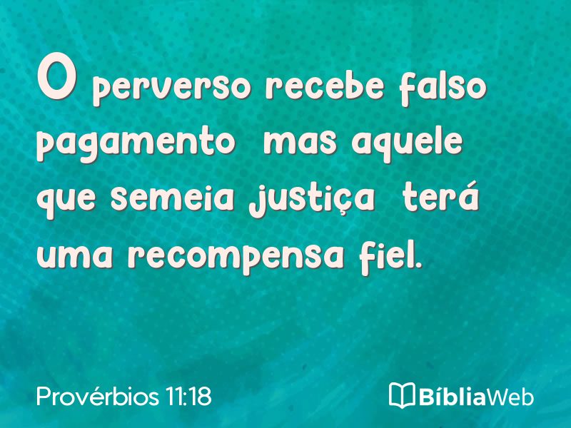 Provérbios 11:18 em imagem para compartilhar