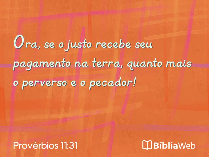 Provérbios 11:31 em imagem para compartilhar
