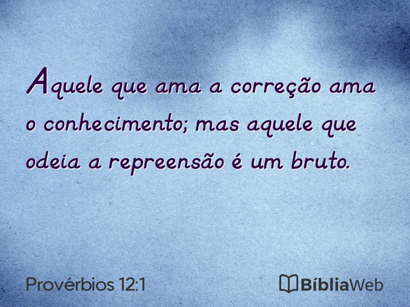 Provérbios 12:1 em imagem para compartilhar