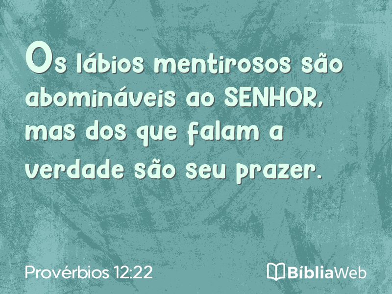 Provérbios 12:22 em imagem para compartilhar