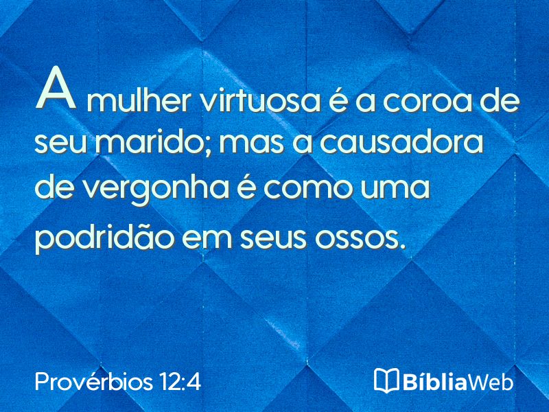 Provérbios 12:4 em imagem para compartilhar