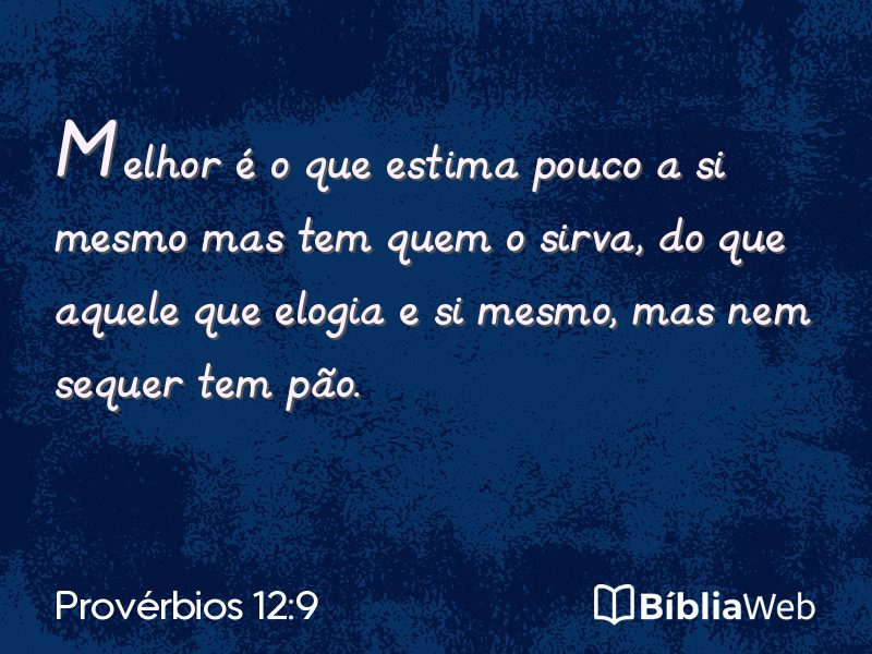 Provérbios 12:9 em imagem para compartilhar