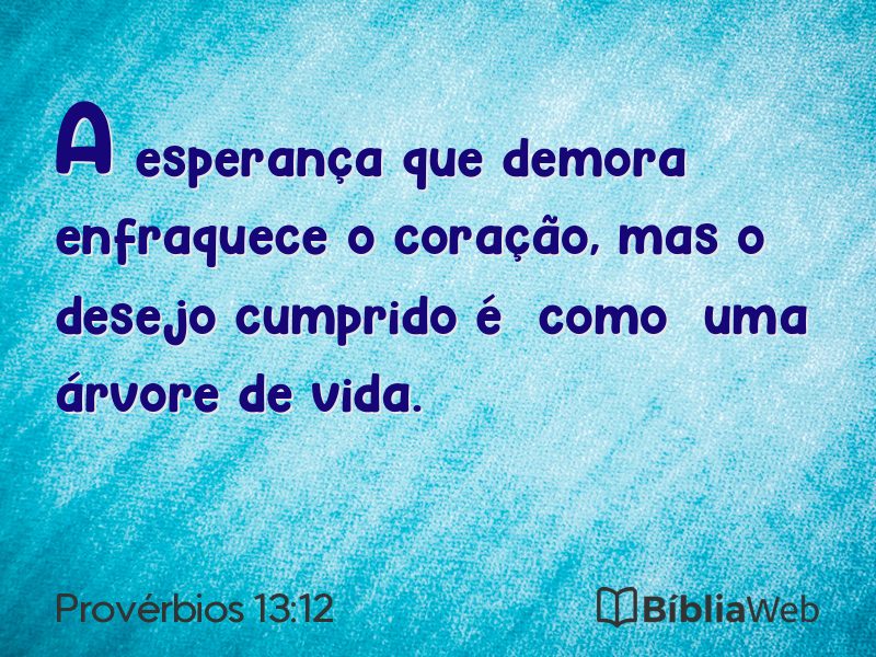 Provérbios 13:12 em imagem para compartilhar