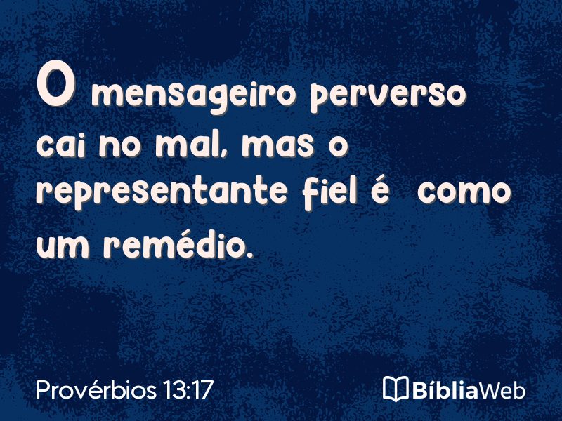 Provérbios 13:17 em imagem para compartilhar