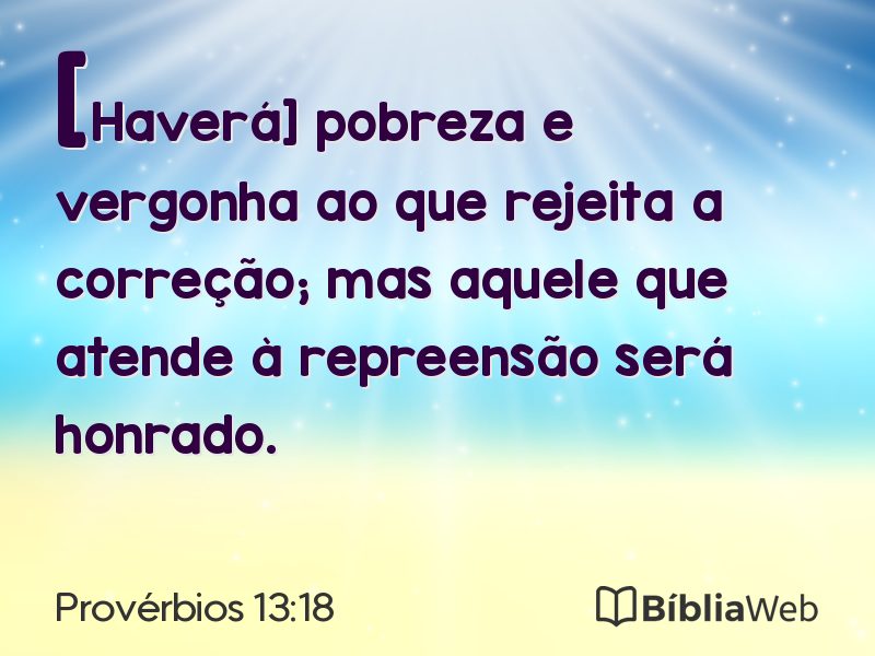 Provérbios 13:18 em imagem para compartilhar