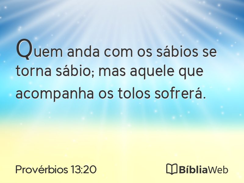 Provérbios 13:20 em imagem para compartilhar