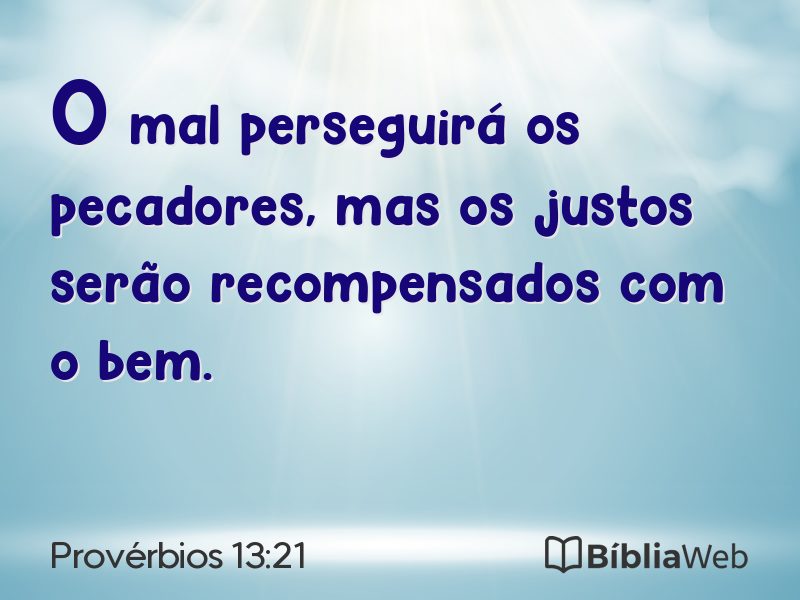 Provérbios 13:21 em imagem para compartilhar