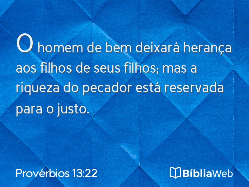 Provérbios 13:22 em imagem para compartilhar