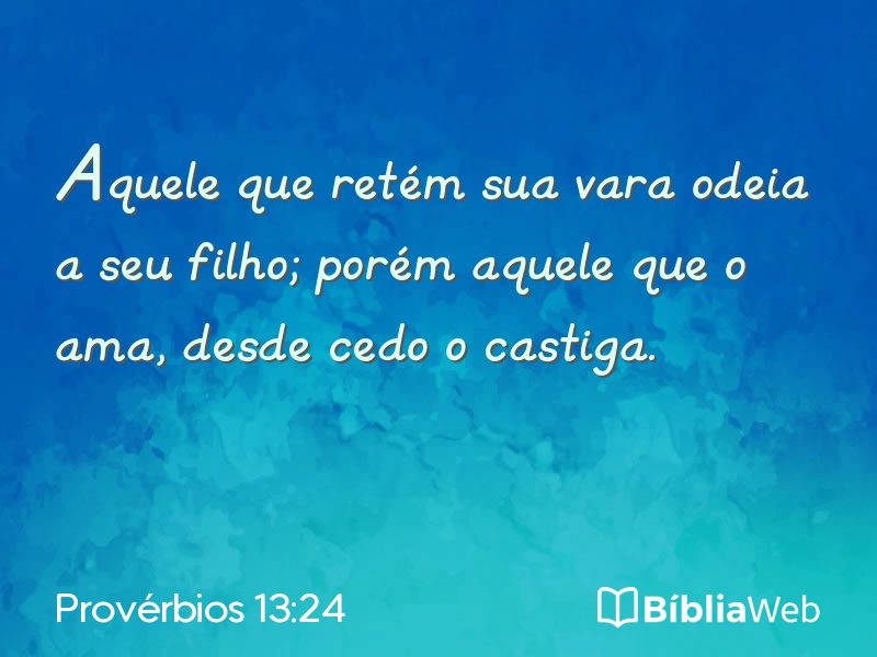 Provérbios 13:24 em imagem para compartilhar