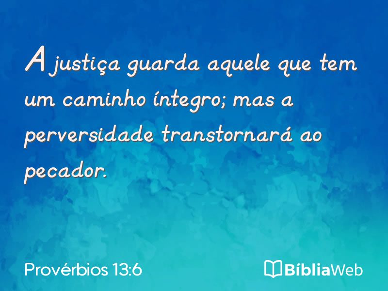 Provérbios 13:6 em imagem para compartilhar