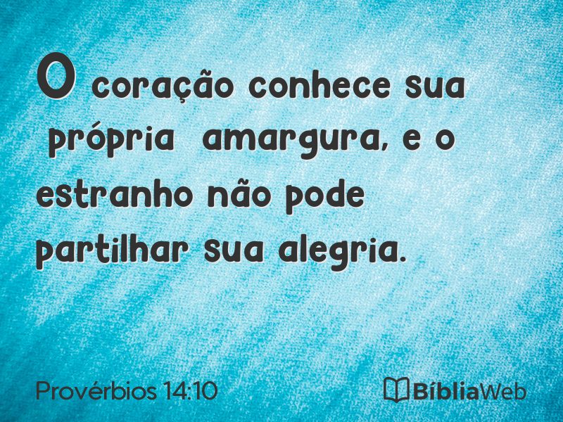 Provérbios 14:10 em imagem para compartilhar