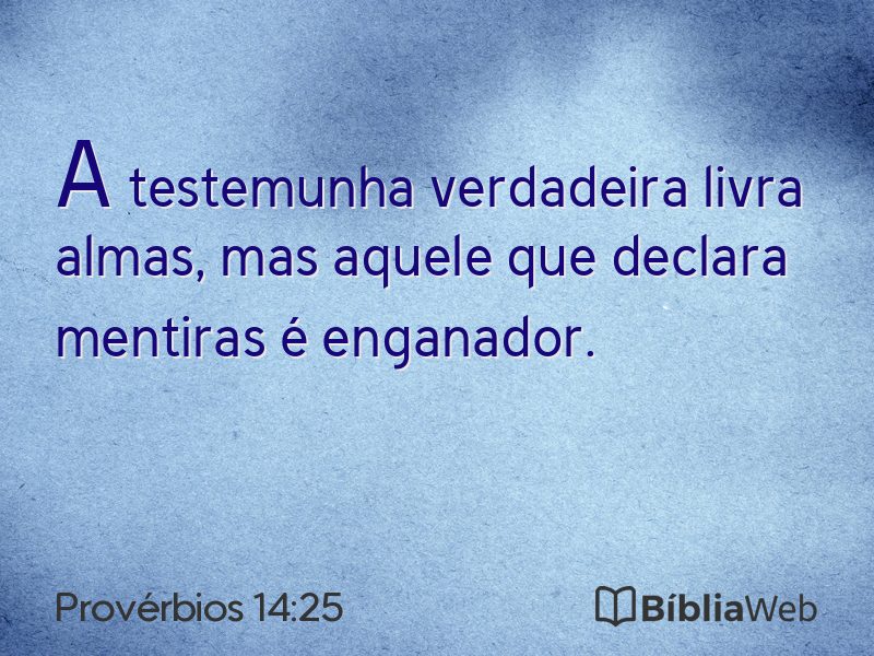 Provérbios 14:25 em imagem para compartilhar